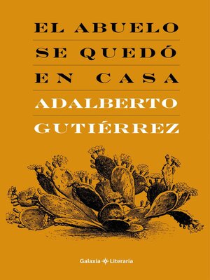 El abuelo se quedó en casa - ebook